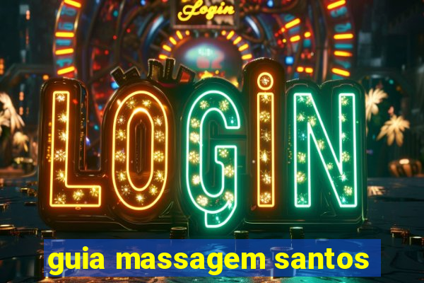 guia massagem santos